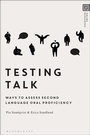 Cover: Testing Talk - Bloomsbury Academic