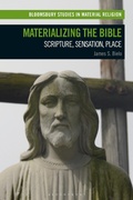 Cover: Materializing the Bible - Bloomsbury Academic