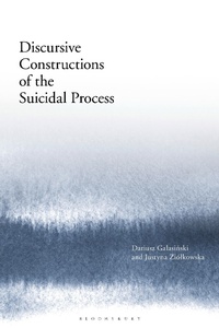Abbildung von: Discursive Constructions of the Suicidal Process - Bloomsbury Academic