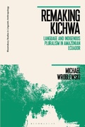 Cover: Remaking Kichwa - Bloomsbury Academic