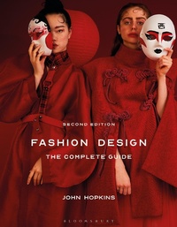 Abbildung von: Fashion Design: The Complete Guide - Bloomsbury Visual Arts