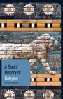 Cover: A Short History of Babylon - Bloomsbury Academic