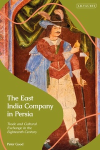 Bild: The East India Company in Persia - I.B. Tauris