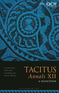 Abbildung von: Tacitus, Annals XII: A Selection - Bloomsbury Academic