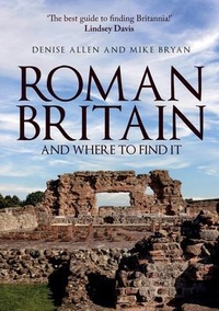 Enlarge image Cover: Roman Britain and Where to Find It - Amberley Publishing