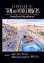 Cover: Handbook of Teen and Novice Drivers - CRC Press