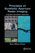 Cover: Principles of Synthetic Aperture Radar Imaging - CRC Press