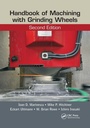 Cover: Handbook of Machining with Grinding Wheels - CRC Press