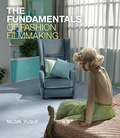Cover: The Fundamentals of Fashion Filmmaking - Bloomsbury Visual Arts