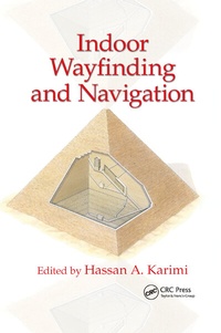 Enlarge image Cover: Indoor Wayfinding and Navigation - CRC Press