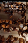 Cover: The Shoemakers' Holiday - The Arden Shakespeare