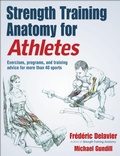 Cover: Strength Training Anatomy for Athletes - Human Kinetics