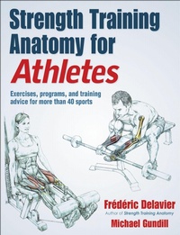 Enlarge image Cover: Strength Training Anatomy for Athletes - Human Kinetics