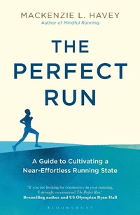 Abbildung von: The Perfect Run - Bloomsbury Sport