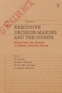 Enlarge image Cover: Executive Decision-Making and the Courts - Hart Publishing