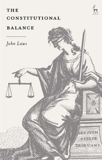 Enlarge image Cover: The Constitutional Balance - Hart Publishing