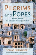 Cover: Pilgrims and Popes - Wipf & Stock Publishers