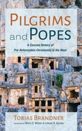 Cover: Pilgrims and Popes - Wipf & Stock Publishers