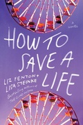 Cover: How to Save a Life - Lake Union Publishing