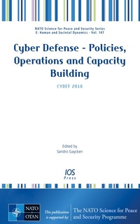 Enlarge image Cover: Cyber Defense - Policies, Operations and Capacity Building - IOS Press,US