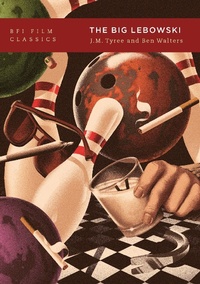 Enlarge image Cover: The Big Lebowski - BFI Publishing