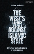 Cover: The West's War Against Islamic State - I.B. Tauris