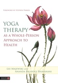 Cover: Yoga Therapy as a Whole-Person Approach to Health - Singing Dragon