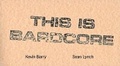 Cover: Bardlore / This is Bardcore - John Hansard Gallery