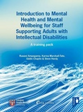 Cover: Introduction to Mental Health and Mental Well-being for Staff Supporting Adults with Intellectual Disabilities - Pavilion Publishing and Media Ltd