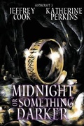 Cover: Midnight or Something Darker - Jeffrey Cook