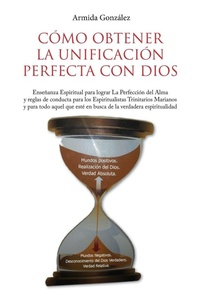 Abbildung von: Como Obtener La Unificacion Perfecta Con Dios - Bookwhip Company