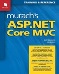 Cover: Murach's ASP.NET Core MVC - Mike Murach & Associates Inc.