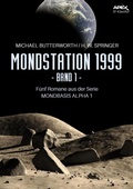 Cover: MONDSTATION 1999, BAND 1 - BookRix