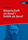 Cover: Wissenschaft als Beruf/Politik als Beruf - UTB