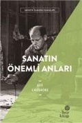 Cover: Sanatin &Ouml;nemli Anilari - Sanatin Olmazsa Olmazlari - Hep Kitap