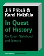 Cover: In Quest of History - Karolinum Press