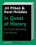 Cover: In Quest of History - Karolinum Press