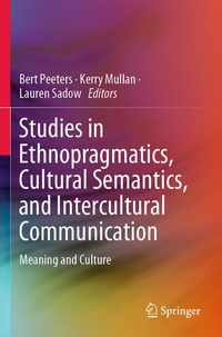 Abbildung von: Studies in Ethnopragmatics, Cultural Semantics, and Intercultural Communication - Springer