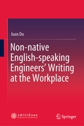 Cover: Non-native English-speaking Engineers' Writing at the Workplace - Springer