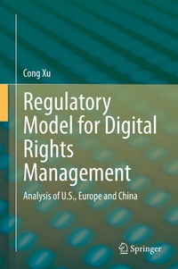 Abbildung von: Regulatory Model for Digital Rights Management - Springer
