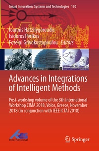 Enlarge image Cover: Advances in Integrations of Intelligent Methods - Springer
