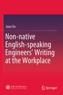Cover: Non-native English-speaking Engineers' Writing at the Workplace - Springer