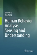 Cover: Human Behavior Analysis: Sensing and Understanding - Springer