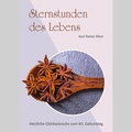 Cover: Sternstunden des Lebens - Neues Buch Verlag GmbH