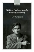 Bild: William Faulkner and the Faces of Modernity - OUP eBook