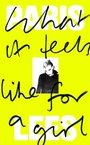 Cover: What It Feels Like for a Girl - Penguin Books Ltd