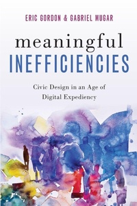 Enlarge image Cover: Meaningful Inefficiencies - Oxford University Press Inc