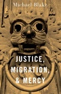 Cover: Justice, Migration, and Mercy - OUP eBook