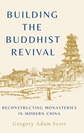 Cover: Building the Buddhist Revival - Oxford University Press Inc
