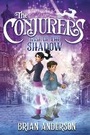 Cover: The Conjurers #1: Rise of the Shadow - Crown Books for Young Readers
